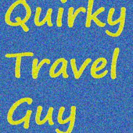 Quirky Travel Guy's profile