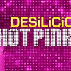 Desilicious Hot Pink Pride