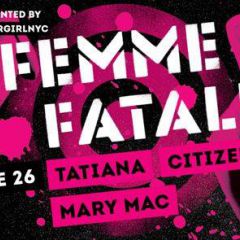 NYC Pride 2016: Femme Fatal