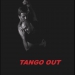 Organization in Miami : Tango OUT