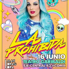 La Prohibida en Man·Drag·Ora