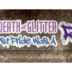 Death of Glitter: The First Pride was a Riot!