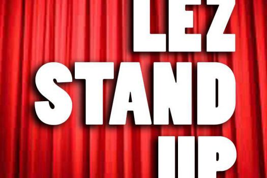 Lez Stand Up