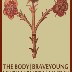 Braveyoung / The Body / Lingua Ignota / Muslin